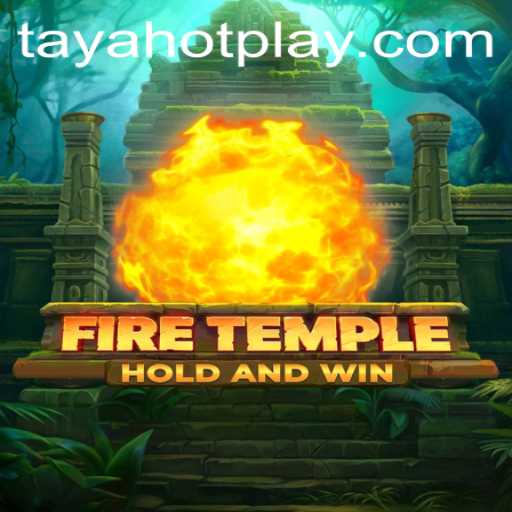 Exploring the Enigmatic World of FireTemple: A Journey Through TAYAHOT