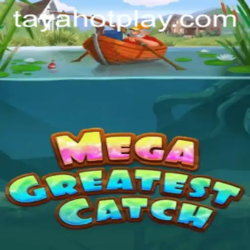 Exploring the Exciting World of MegaGreatestCatch: The Thrilling New Game Addicting Players Everywhere