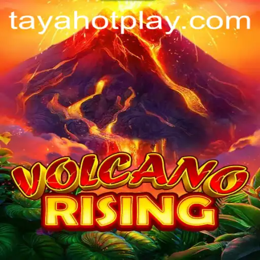 VolcanoRising: Dive into the Thrilling World of TAYAHOT