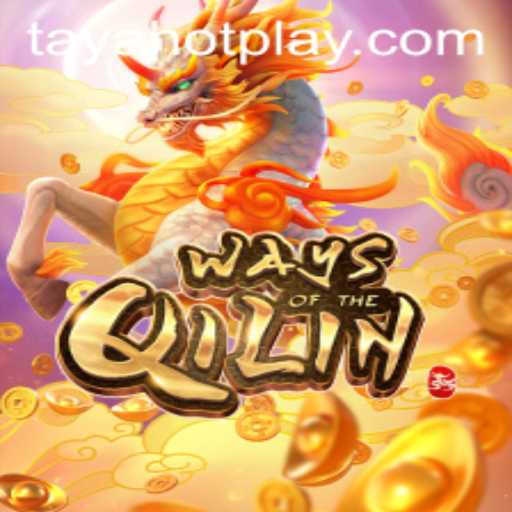 Exploring the Mystical Realms of 'Ways of the Qilin' with TAYAHOT